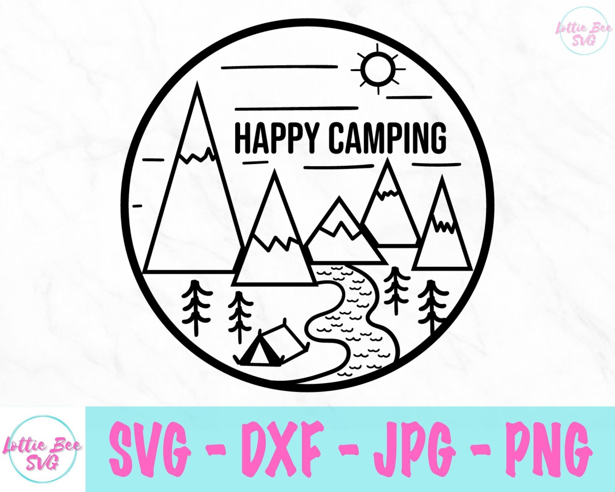Happy Camping Svg Outdoor Life Svg the Great Outdoors Svg - Etsy