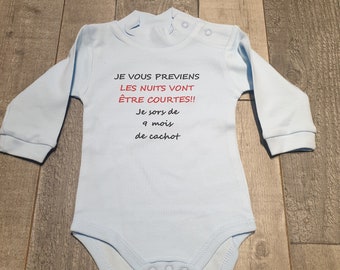 Body bodies bébé unisexe humoristique "je vous préviens les nuits vont êtres courtes je sors de 9 mois de cachot"