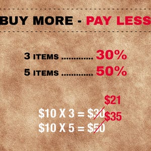 May include: A brown graphic with the text "BUY MORE - PAY LESS" in black and red. It shows discounts: 3 items for 30% off and 5 items for 50% off. The image also displays example calculations.