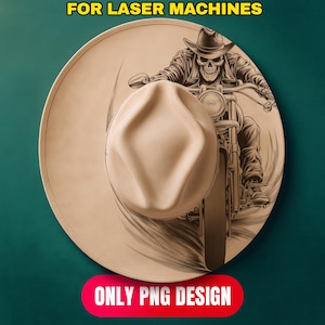 May include: A tan cowboy hat with a detailed illustration of a skeleton biker riding a motorcycle. The text "FOR LASER MACHINES" and "ONLY PNG DESIGN" are displayed on the image.