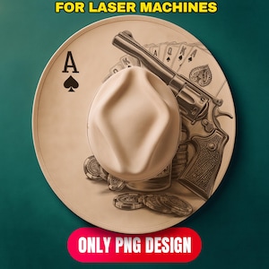 May include: A tan cowboy hat with a detailed graphic of a revolver, playing cards, and poker chips. The hat is set against a dark green background. Text at the top reads "FOR LASER MACHINES" and at the bottom "ONLY PNG DESIGN".