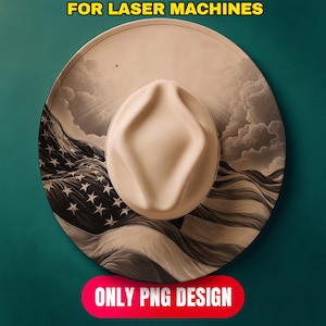 May include: A tan cowboy hat with a detailed design of the American flag and clouds. The text "FOR LASER MACHINES" and "ONLY PNG DESIGN" are displayed on the image. The hat is set against a dark teal background.
