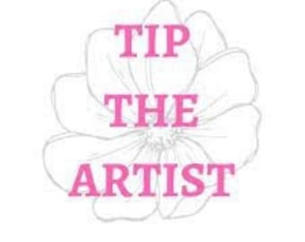 Tip the artist, Thank you for your donation to my business