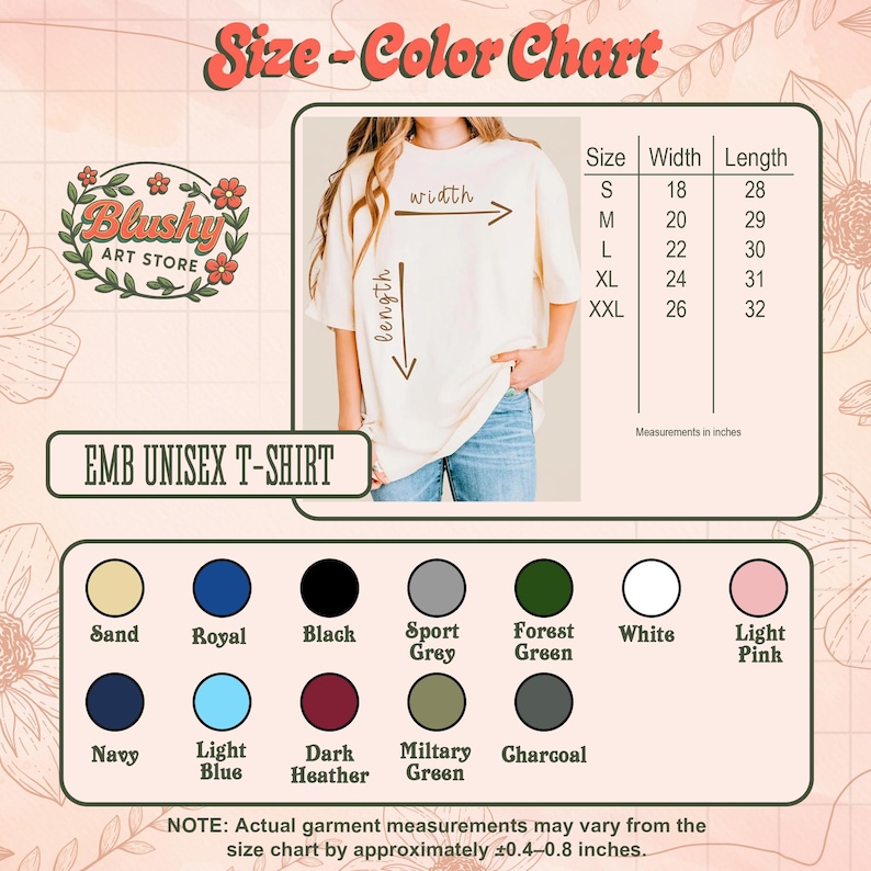 May include: A size and color chart for an unisex t-shirt featuring a cream-colored shirt, a table with width and length measurements in inches, and a palette of thirteen color circles labeled sand, royal, black, sport grey, forest green, white, light pink, navy, light blue, dark heather, military green, and charcoal.