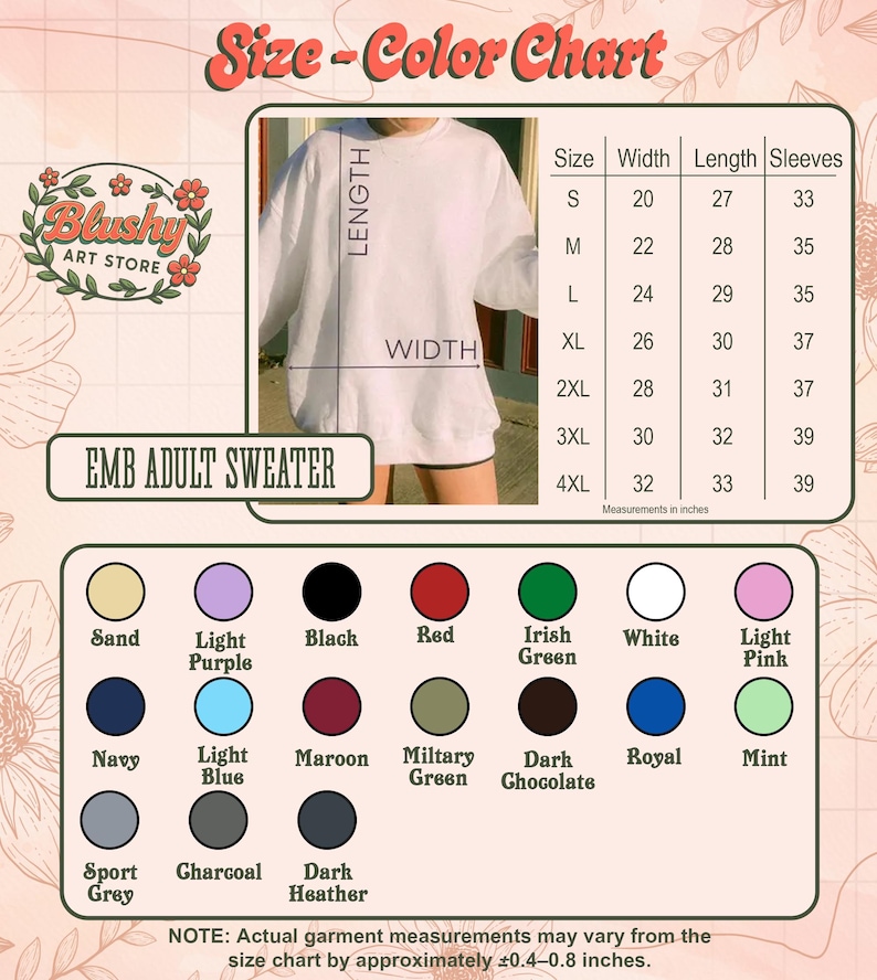 May include: A size and color chart for an adult sweater from Blushy Art Store. It features a white sweater with length and width labels, a table with measurements in inches for sizes S to 4XL, and a grid of 19 circular color swatches with labels.