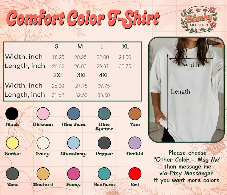 Puede incluir: Una camiseta Comfort Color blanca con opciones de talla y color. La imagen incluye una tabla de tallas con medidas en pulgadas y una paleta de colores con negro, blossom, azul vaquero y otros colores. El texto dice "Comfort Color T-Shirt."