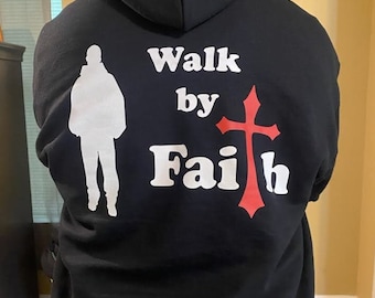 Walk by Faith Hoodie & FBI Shirts