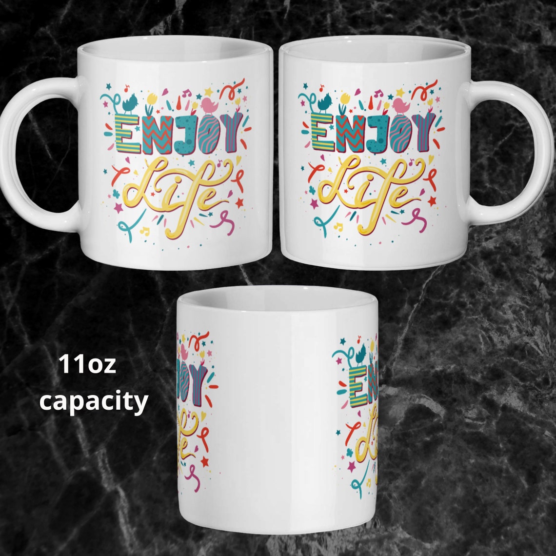 Inspirational mug Enjoy life 11oz white Ceramic Mug design. Etsy