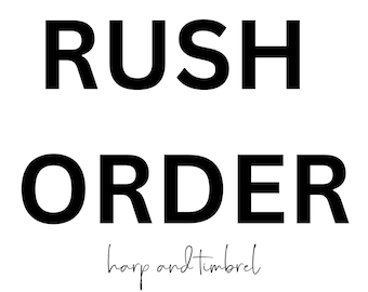 Rush Order