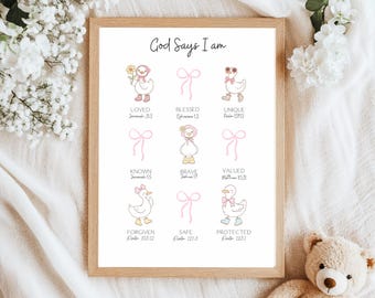 God Says I am Biblical Affirmations Silly Goose Christian Nursery Print Inspirational Scripture Print Kids Room Christian Wall Art