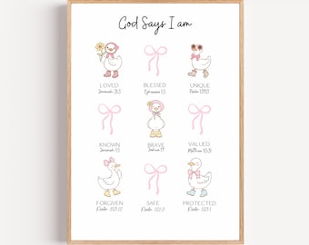 God Says I am Biblical Affirmations Silly Goose Christian Nursery Print Inspirational Scripture Print Kids Room Christian Wall Art