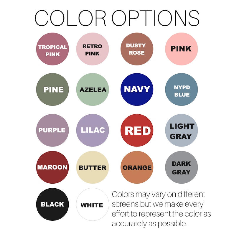Color options chart with 16 different color swatches. The colors include: Tropical Pink, Retro Pink, Dusty Rose, Pink, Pine, Azalea, Navy, NYPD Blue, Purple, Lilac, Red, Light Gray, Maroon, Butter, Orange, Dark Gray, Black, and White.