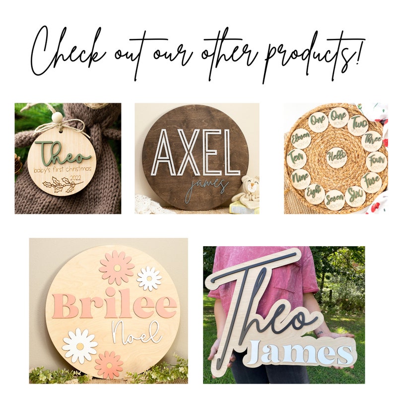 May include: Wooden name signs and baby milestone markers. The signs include a round wooden ornament with the name 'Theo' in green, a round sign with 'Axel James', a set of wooden monthly milestone markers, a round sign with 'Brilee Noel', and a sign with 'Theo James'.