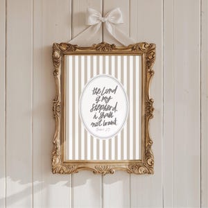 Christian Art Print Unframed The Lord is my Shepherd Wall Art Minimalist Home Psalm 23 Christian Home Decor Housewarming Gift Neutral