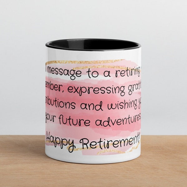 Retirement Farewell Message to Co-worker Mug with Pink 0r Black Inside & Handle