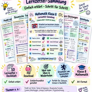 Könnte beinhalten: Eine Sammlung von Lernzetteln für Mathematik der 8. Klasse mit farbigem Text, Symbolen und Diagrammen. Die Seiten behandeln Themen wie binomische Formeln, lineare Gleichungen, Prozentrechnung und Geometrie in einem klaren, schrittweisen Format.