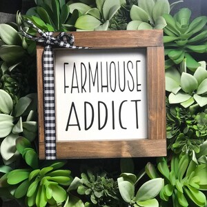 Farmhouse Addict Sign|Farmhouse Decor|Rustic|Wooden Sign|DixieFarmDesigns