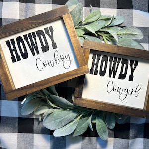 Howdy Cowboy/Cowgirl Sign|Farmhouse Decor|Home Decor|Cowboy|Cowgirl|Home Decor|DixieFarmDesignsLLC