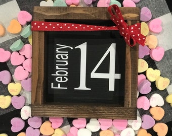 February 14th Sign|Valentine’s Day|Tier Tray|Valentine’s Decor|Wood Sign|DixieFarmDesigns
