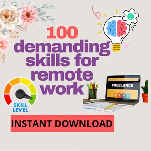 Könnte beinhalten: Eine Grafik mit einer Glühbirne, in der sich ein Gehirn befindet, und einem Zahnrad oben drauf. Der Text "100 gefragte Fähigkeiten für die Remote-Arbeit" ist in lila Farbe. Ein roter, gelber und grüner Skill-Level-Messwert befindet sich in der linken unteren Ecke. Ein Laptop mit dem Wort "FREELANCE" auf dem Bildschirm befindet sich in der rechten oberen Ecke. Der Text "INSTANT DOWNLOAD" ist in roter Farbe am unteren Rand des Bildes.