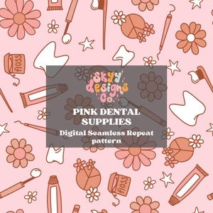 Padrão digital sem costura de dentista moderno para tecidos e papéis de parede, padrão médico sem costura, higienista de arquivo sem costura, dentes sem costura
