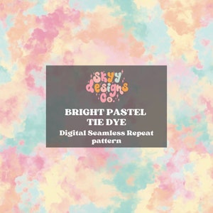 May include: A seamless digital pattern featuring a bright pastel tie dye design with a cloud-like appearance in shades of pink, blue, and yellow. The pattern is labelled "Bright Pastel Tie Dye Digital Seamless Repeat pattern" and includes the logo "Skyy Designs Co."
