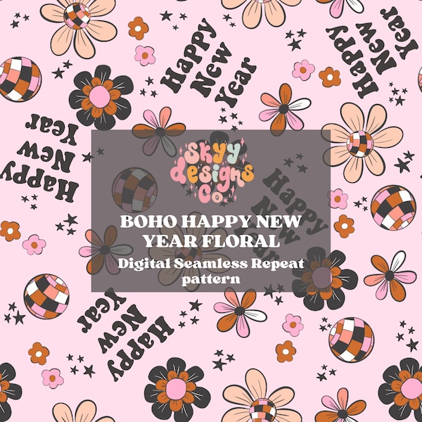 Boho Happy New Year digital seamless pattern for fabrics and wallpapers, new years seamless repeat pattern, Digital paper new year