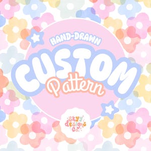 Peut inclure: Un motif répétitif de fleurs style aquarelle dans des tons pastel rose, jaune et bleu. Un grand cercle rose au centre affiche le texte blanc HAND-DRAWN CUSTOM Pattern, avec un petit badge festonné blanc en dessous indiquant Skyy designs Co.