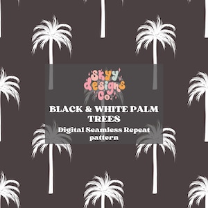 May include: Black and white palm tree digital seamless repeat pattern. The pattern features white palm trees on a dark gray background. The text "Skyy Designs Co." is in the center of the image.