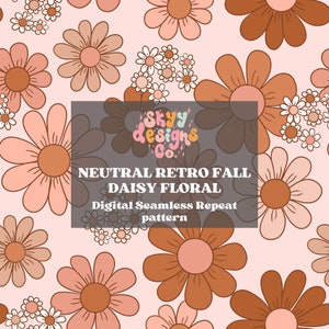 May include: A seamless pattern featuring a retro style daisy floral design in neutral colors. The pattern is perfect for fall and features a variety of daisy sizes and shapes. The text "Skyy designs Co." is in the center of the image.