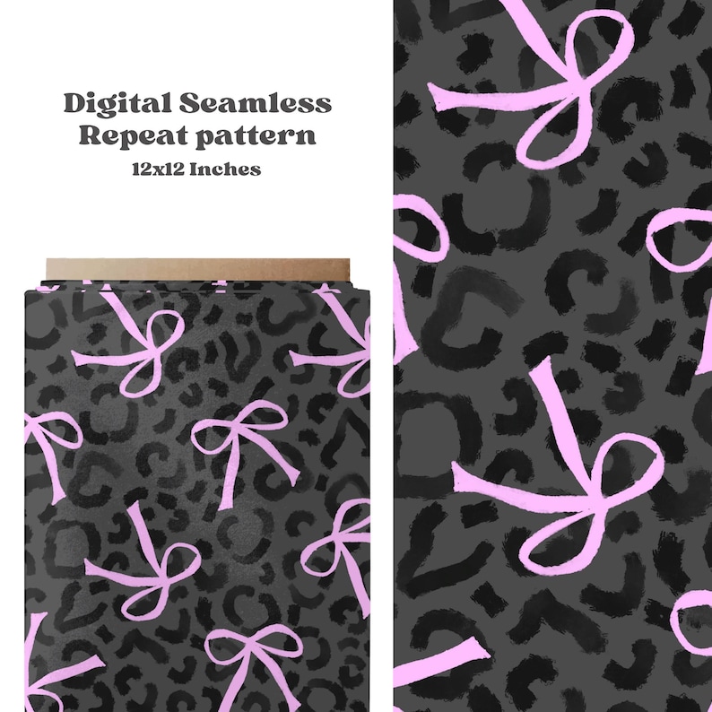 May include: Digital seamless repeat pattern featuring a dark grey leopard print with light pink bows. The text "Digital Seamless Repeat pattern 12x12 Inches" is displayed. The pattern measures 30.48cm x 30.48cm.