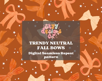 Neutral Bows Seamless Pattern for Fall, Preppy Autumn Pattern Paper Digital Download