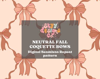 Coquette Bows Seamless Pattern for Fall, Neutral Bow Pattern Paper Digital Download