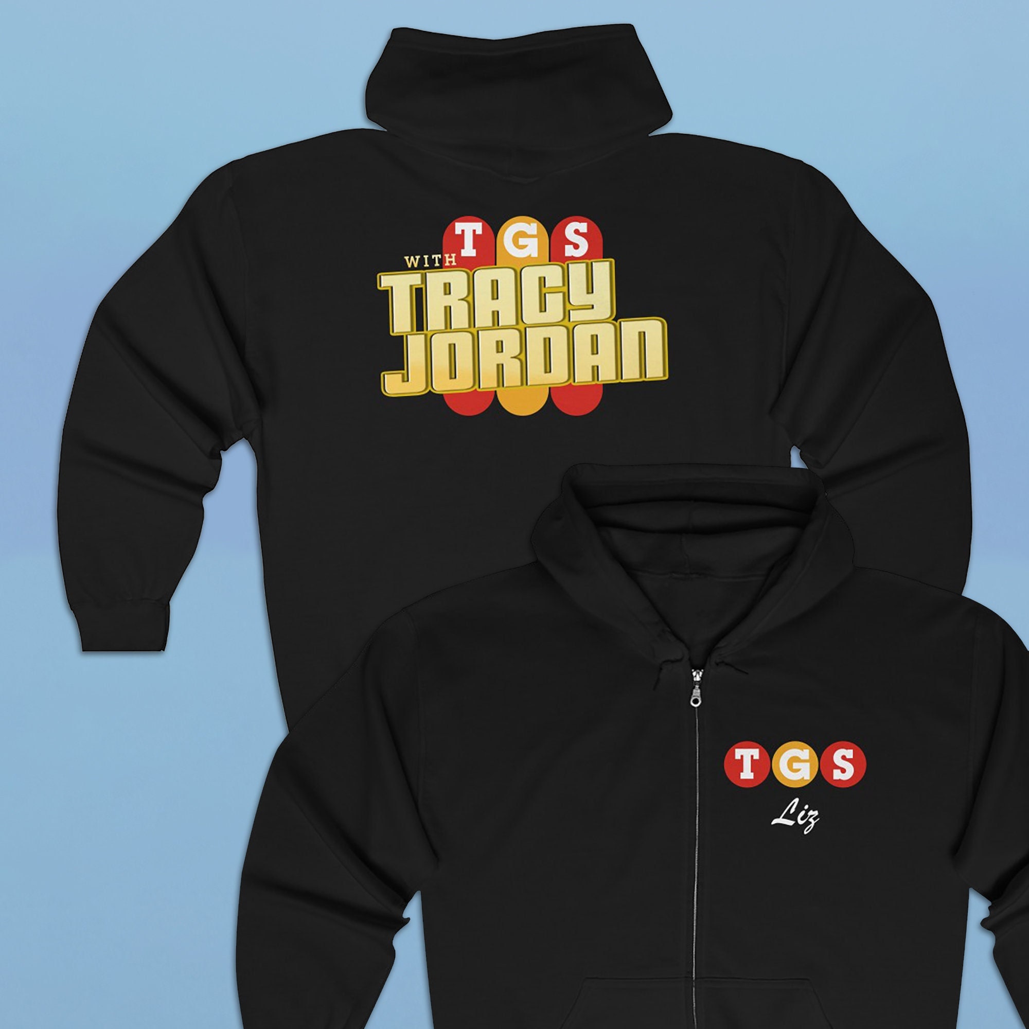 TGS With Tracy Jordan Zip-up Hoodie – Liz Lemon Inspired TGS With Tracy Jordan Zip-up Hoodie – Liz Lemon Inspired