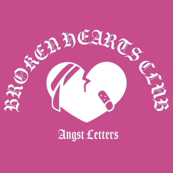 Broken Hearts Club Angst Letters