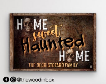 Custom Haunted House Sign | Halloween Decor | Home Sweet Haunted Home | Spooky & Creepy | Farmhouse, Rustic, Vintage | Canvas Wall Art