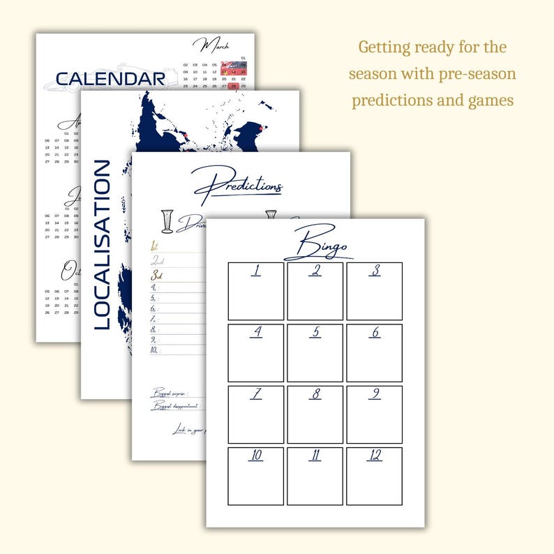 May include: A stack of white paper sheets with navy blue text and graphics. The sheets include a calendar, a map, a predictions sheet, and a bingo card. The text includes "CALENDAR", "LOCALISATION", "Predictions", and "Bingo". The text "Getting ready for the season with pre-season predictions and games" is also visible.