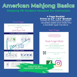 May include: A 4-page American Mahjong Basics student handout booklet. The front page displays tile categories including suits, dragons, dots, soap, neutral tiles, and jokers. The back page features space for a logo, contact info, and social media QR codes.