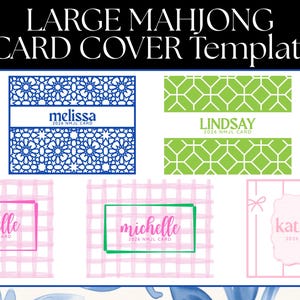May include: A template for large Mahjong card covers. The design includes various styles, such as a blue floral pattern, a green geometric pattern, and pink gingham with names like Melissa, Lindsay, Michelle, and Katheryn. The text "2024 Mahj Card" is also present.