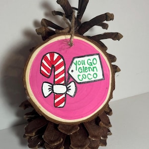 Mean Girls “You Go Glenn Coco” Christmas Ornament