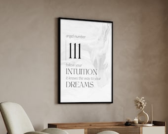 Könnte beinhalten: Schwarz-weißes druckbares Wandbild mit dem Text "angel number 111 follow your INTUITION it knows the way to your DREAMS" auf weißem Hintergrund mit Marmorstruktur.