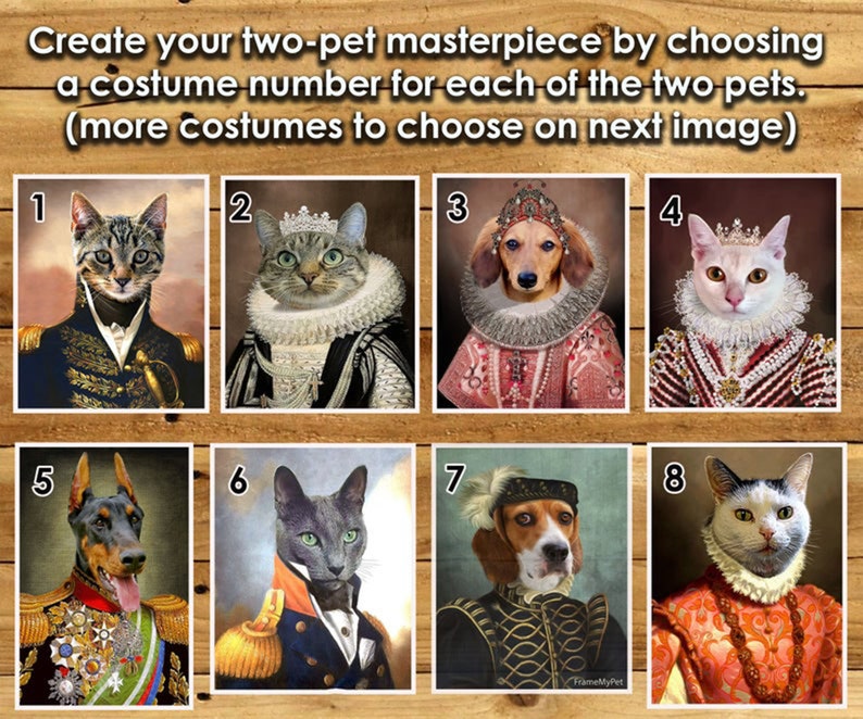 May include: A collage of eight images showing different pet costumes. Each image has a number from 1 to 8. The costumes include a military uniform, a queen's gown, and a king's outfit.