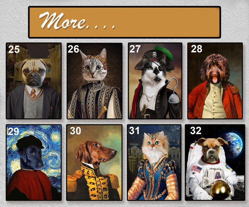 May include: A collage of eight images featuring different animals dressed in various costumes. The animals include a pug, a cat, a dog, a cat, a dog, a cat, a dog, and a dog. The costumes include a Hogwarts student uniform, a medieval king's outfit, a pirate costume, a military uniform, a queen's gown, a space suit, and a military uniform. The images are numbered 25 through 32.