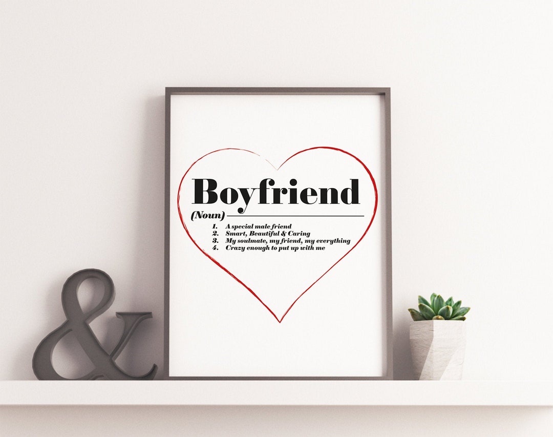 Boyfriend Dictionary Definition Wall Art Framed Artwork Digital Prints