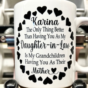 Daughter-in-law Coffee mug, long distance gift, daughter-in-law birthday gift, daughter-in-law Mother’s Day gift. Personalized
