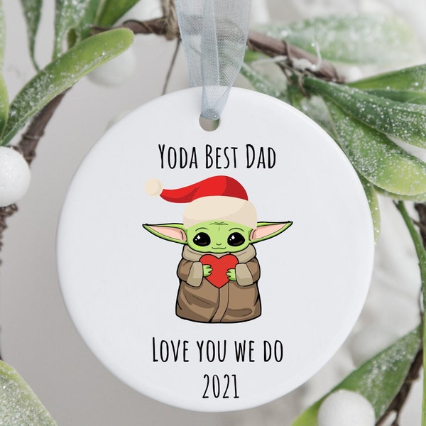 Yoda Christmas ornament, Personalized Yoda ornament, Baby Yoda ornament keepsake, Yoda Best Dad Christmas ornament, gift for Dad