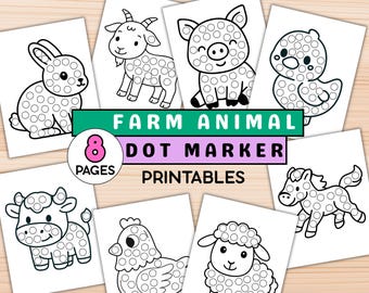 May include: Farm animal dot marker printables featuring a rabbit, goat, pig, duckling, cow, chicken, sheep, and horse. Each animal is outlined in black with dot markers inside. The text "Farm Animal Dot Marker Printables" is displayed.