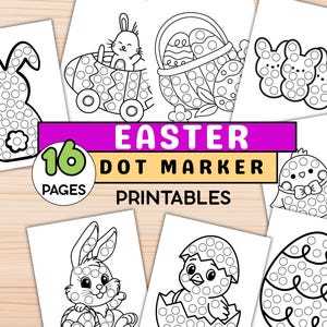 May include: A collection of 16 Easter dot marker printable pages. The pages feature various Easter-themed illustrations, including bunnies, chicks, Easter eggs, and Easter baskets. The text "EASTER DOT MARKER PRINTABLES" is displayed on a purple and yellow banner.