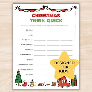 May include: A Christmas-themed activity sheet with the text "CHRISTMAS THINK QUICK" in red and green. The sheet includes categories like cookies, songs, and movies, with a yellow star that says "DESIGNED FOR KIDS!" at the bottom.