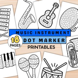 Op de afbeelding: Een verzameling printbare dot marker pagina's met verschillende muziekinstrumenten, waaronder een xylofoon, saxofoon, gitaar, tamboerijn, pianotoetsen, maracas en een drum. De tekst luidt "MUSIC INSTRUMENT DOT MARKER PRINTABLES" en "18 PAGES".